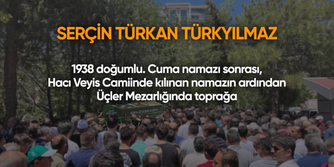 Konya'da bugün vefat edenler | 17 Ocak 2025 11